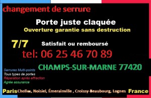 changement de serrure  Champs-Sur-Marne 77420
